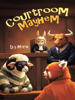 cover image of Courtroom Mayhem